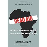 Dead Aidby Dambisa Moyo