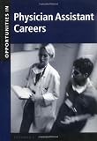 Buy : Opportunities in Physician Assistant Careers, Revised Edition