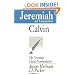 Jeremiah and Lamentations (Crossway Classic Commentaries)