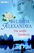 Die wei�e Gardenie: Roman