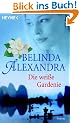 Die wei�e Gardenie: Roman