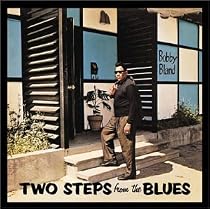 Two Steps from the Blues