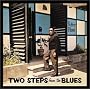 Two Steps from the Blues