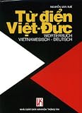 Vietnamesisch-Deutsches Wörterbuch: 100000 Stichwörter + Redewendungen