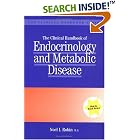 The Clinical Handbook of Endocrinology and Metabolic Disease by N.I. Robin