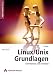 Linux / Unix - Grundlagen. Kommandos und Konzepte
