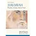 Jeremiah: Preacher of Grace, Poet of Truth (Interfaces series)