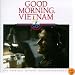 Good Morning Vietnam