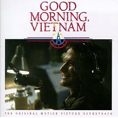 Good Morning Vietnam: The Original Motion Picture Soundtrack