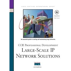 CCIE Professional Development Large-Scale IP Networks Solutions: Large-scale IP Network Solutions (CCIE Professional Development (Unnumbered))
