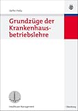 Grundz�ge der Krankenhausbetriebslehre - Fle�a, Steffen