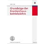 Grundz�ge der Krankenhausbetriebslehre