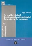 An empirical  study of the influence of psycho-sociological factors during the menopause