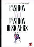 Review Thames & Hudson Ltd  / The Thames and Hudson Dictionary of Fashion and Fashion Designers (World of Art)