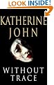 Without Trace (Trevor Joseph) (Trevor Joseph Detective Series)