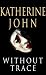 Without Trace (Trevor Joseph S.)