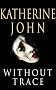Without Trace (Trevor Joseph) (Trevor Joseph Detective Series)