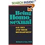 Being Homosexual: Gay Men and Their Development