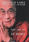 The Art of Happiness at Work