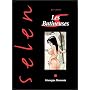 Selen, tome 28 : Les Butineuses