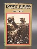 Tommy Atkins : the story of an English soldier