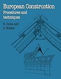 European construction : procedures and techniques