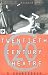 Twentieth Century Theatre: A Sourcebook of Radical Thinking