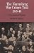 The Nuremberg War Crimes Trial of 1945-46: Brief History with Documents (Bedford Series in History & Culture)