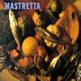 Mastretta