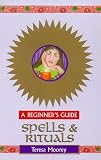 Spells and Rituals (Beginner's Guides)
