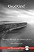 Books : Good Grief: Healing Through the Shadow of Loss