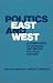 Book Politics East and West: A Comparison of Japanese and British Political Culture