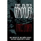 The Black Gondolier by Fritz Leiber