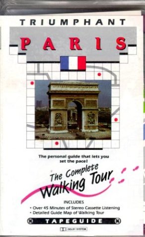 City Travel Guides Discounted  Books : Triumphant Paris (Walking Tours)