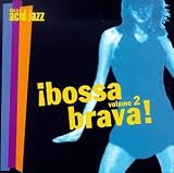 Bossa Brava!, Vol. 2  Instinct