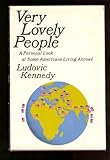 Very lovely people: a personal report on some Americans abroad