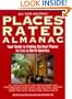 Places Rated Almanac: Your Guide to Finding the Best Places to Live in North America