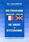 Revue Du Puits Fleuri  / Dictionnaire de droit et d'économie : France, Grande-Bretagne, 1ère édition
