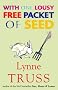 With One Lousy Free Packet of Seed