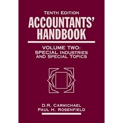 Accountants' Handbook, Financial Accounting and General Topics, Vol. 2: D. R. Carmichael, Paul Rosenfield