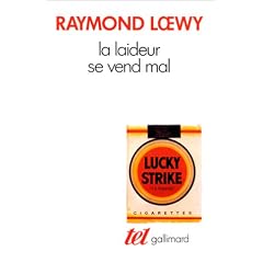 La laideur se vend mal