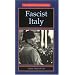 Fascist Italy (New Frontiers in History)