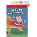 Oliver the Mighty Pig (Easy-to-Read, Dial)