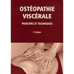 Ost�opathie visc�rale : Principes et techniques