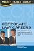 Vault Guide to Corporate Law Careers