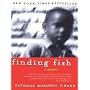 Finding Fish: A Memoir by Antwone Quenton Fisher