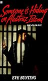 Someone Is Hiding on Alcatraz Island