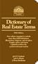 Dictionary of Real Estate Terms (Barron's Business Guides)