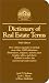 Dictionary of Real Estate Terms (Barron's Business Guides)