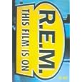 R.E.M. - This Film Is On